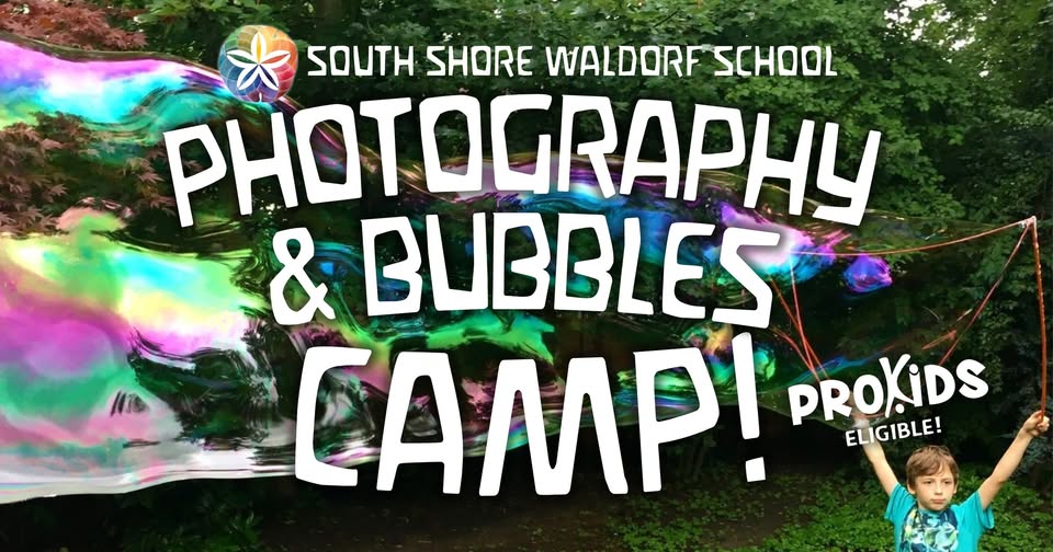 Photography & Bubbles Camp